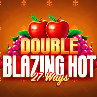 Double Blazing Hot 27 Ways